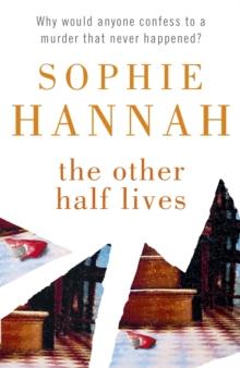 The Other Half Lives : Culver Valley Crime Book 4, from the bestselling author of Haven't They Grown