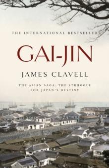 Gai-Jin : The Third Novel of the Asian Saga