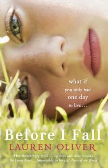 Before I Fall : The official film tie-in that will take your breath away