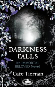 Darkness Falls (Immortal Beloved Book Two)