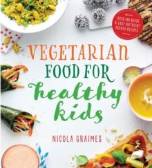 Vegetarian Food for Healthy Kids