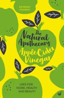 Natural Apothecary: Apple Cider Vinegar