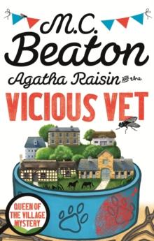 Agatha Raisin and the Vicious Vet