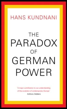 The Paradox of German Power