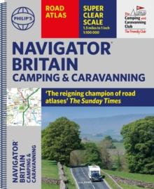 Philip's Navigator Camping and Caravanning Atlas of Britain