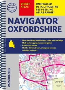 Philip's Navigator Street Atlas Oxfordshire : Spiral edition