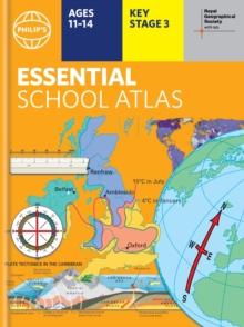 Philip's RGS Essential School Atlas : Hardback edition