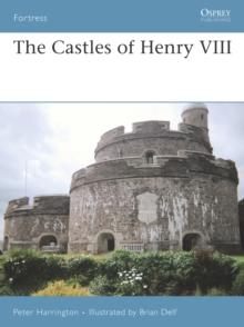 The Castles of Henry VIII