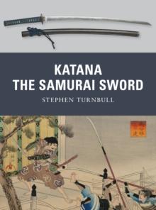 Katana : The Samurai Sword