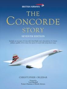 The Concorde Story : Seventh Edition