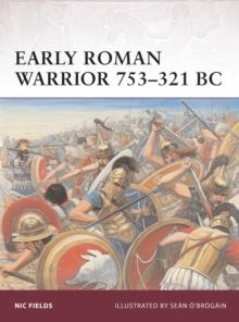 Early Roman Warrior 753321 BC