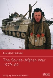 The Soviet Afghan War 1979 89