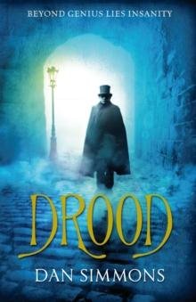 Drood : from the bestselling author of The Terror