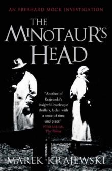 The Minotaur's Head : An Eberhard Mock Investigation