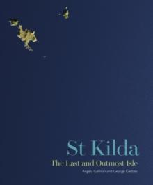 St Kilda : The Last and Outmost Isle