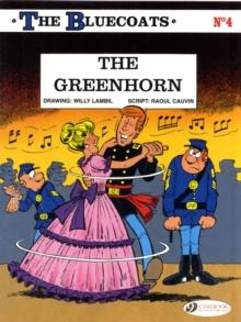 Bluecoats Vol. 4: The Greenhorn