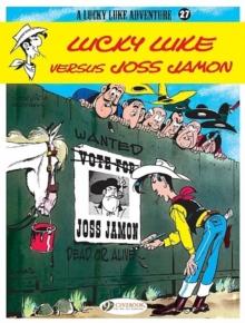 Lucky Luke 27 - Lucky Luke Versus Joss Jamon