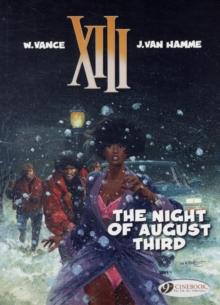 XIII 7 - The Night of August Third