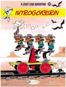 Lucky Luke 53 - Nitroglycerin