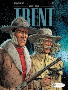 Trent Vol. 5: Wild Bill