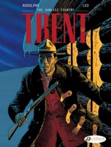 Trent Vol. 6: The Sunless Country