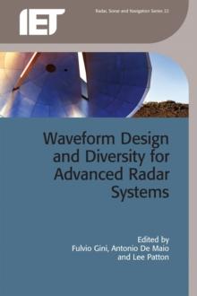 Waveform Design and Diversity for Advanced Radar Systems