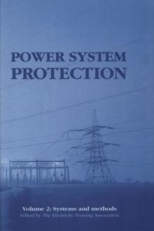 Power System Protection : Systems and methods, Volume 2