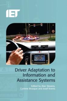 Driver Adaptation to Information and Assistance Systems