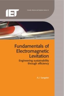 Fundamentals of Electromagnetic Levitation : Engineering sustainability through efficiency