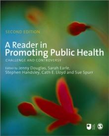 A Reader in Promoting Public Health