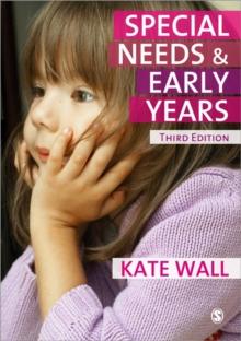 Special Needs and Early Years : A Practitioner Guide