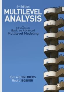 Multilevel Analysis : An Introduction to Basic and Advanced Multilevel Modeling