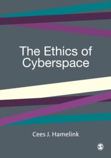 The Ethics of Cyberspace