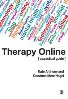 Therapy Online : A Practical Guide