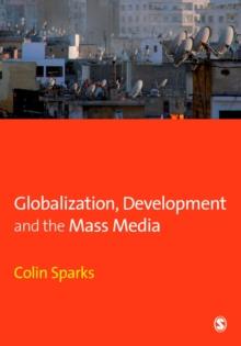 Globalization, Development and the Mass Media