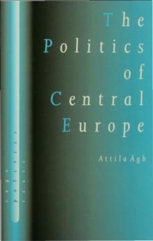 The Politics of Central Europe