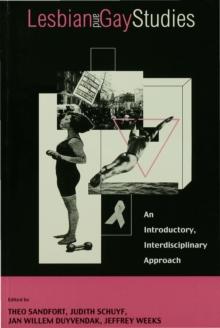 Lesbian and Gay Studies : An Introductory, Interdisciplinary Approach