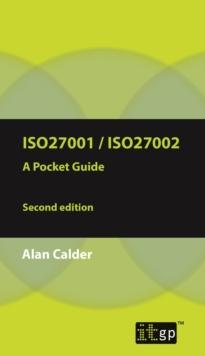 ISO27001/ISO27002:2013 : A Pocket Guide