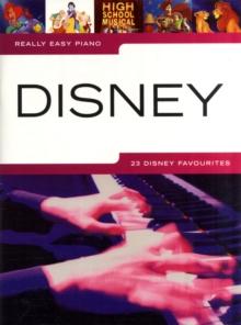 Really Easy Piano - 23 Disney Favourites : Really Easy Piano - 23 Disney Favourites