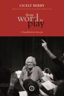 From Word to Play : A Handbook for Directors