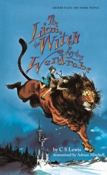 The Lion, the Witch and the Wardrobe