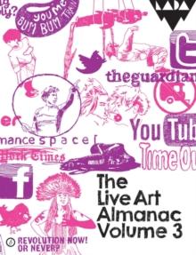 The Live Art Almanac : Volume 3