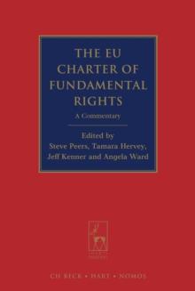 The EU Charter of Fundamental Rights : A Commentary