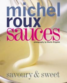 Sauces : Savoury & Sweet