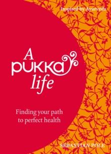 A Pukka Life