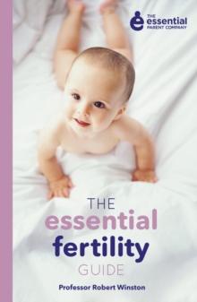 The Essential Fertility Guide