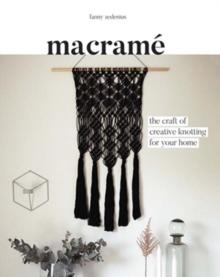 Macrame : The Craft of Creative Knotting