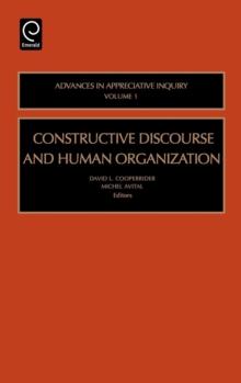 Constructive Discourse and Human Organization