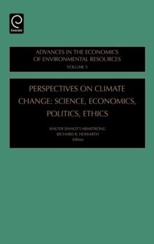 Perspectives on Climate Change : Science, Economics, Politics, Ethics