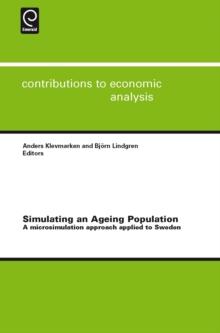 Simulating an Ageing Population : A Microsimulation Approach Applied to Sweden